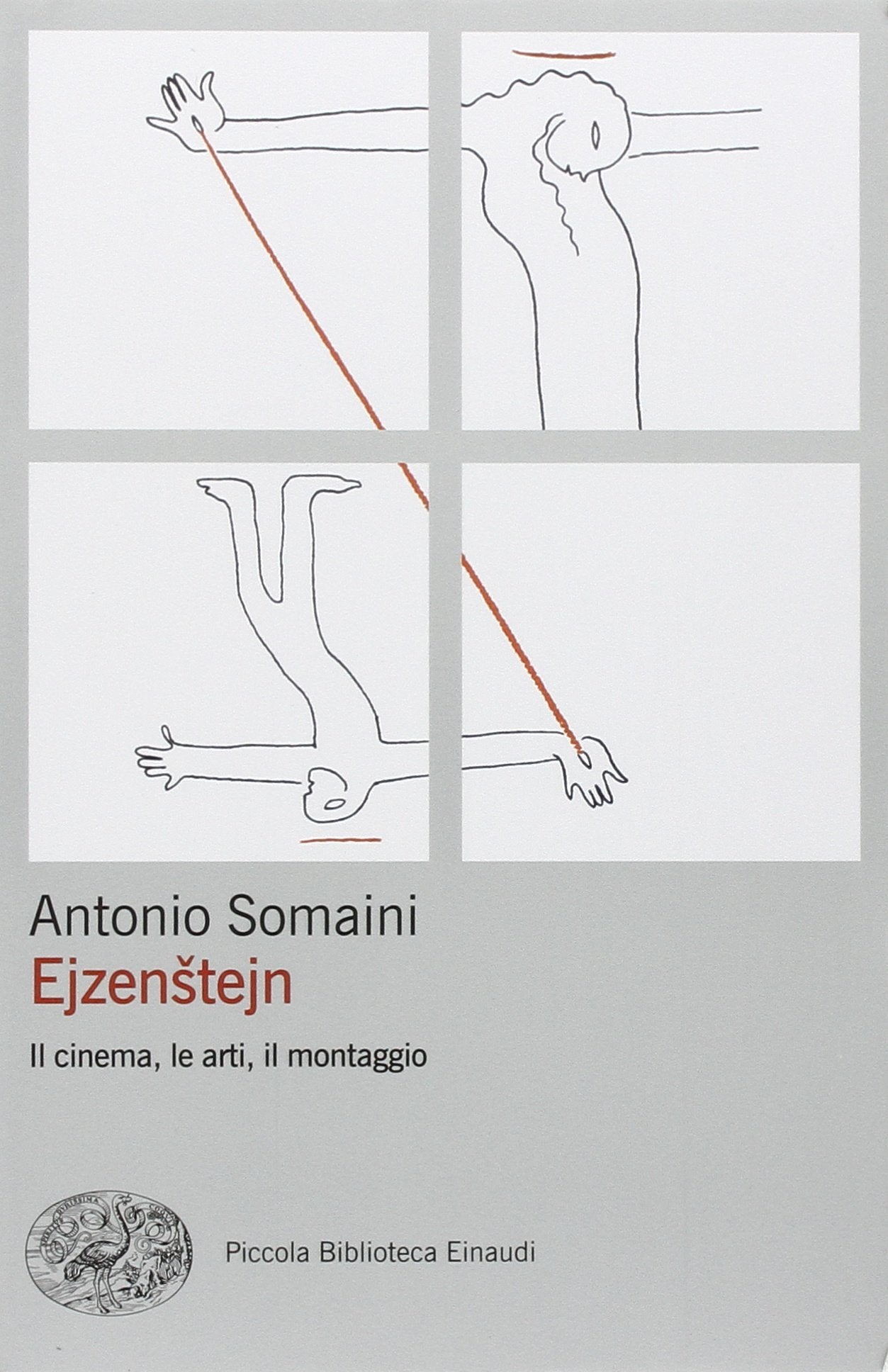 Ejzenstejn. Il cinema, le arti, il montaggio book
