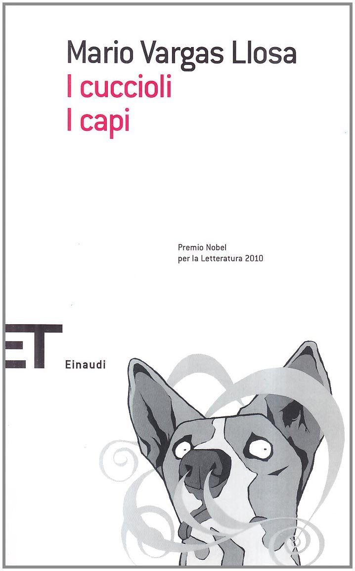 Vargas Llosa, M: I cuccioli-I capi Contemporary literature