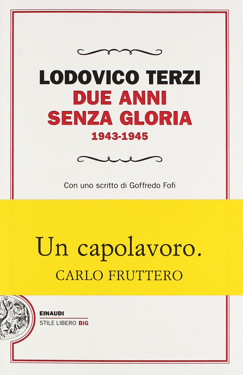 Due anni senza gloria 1943-1945 book
