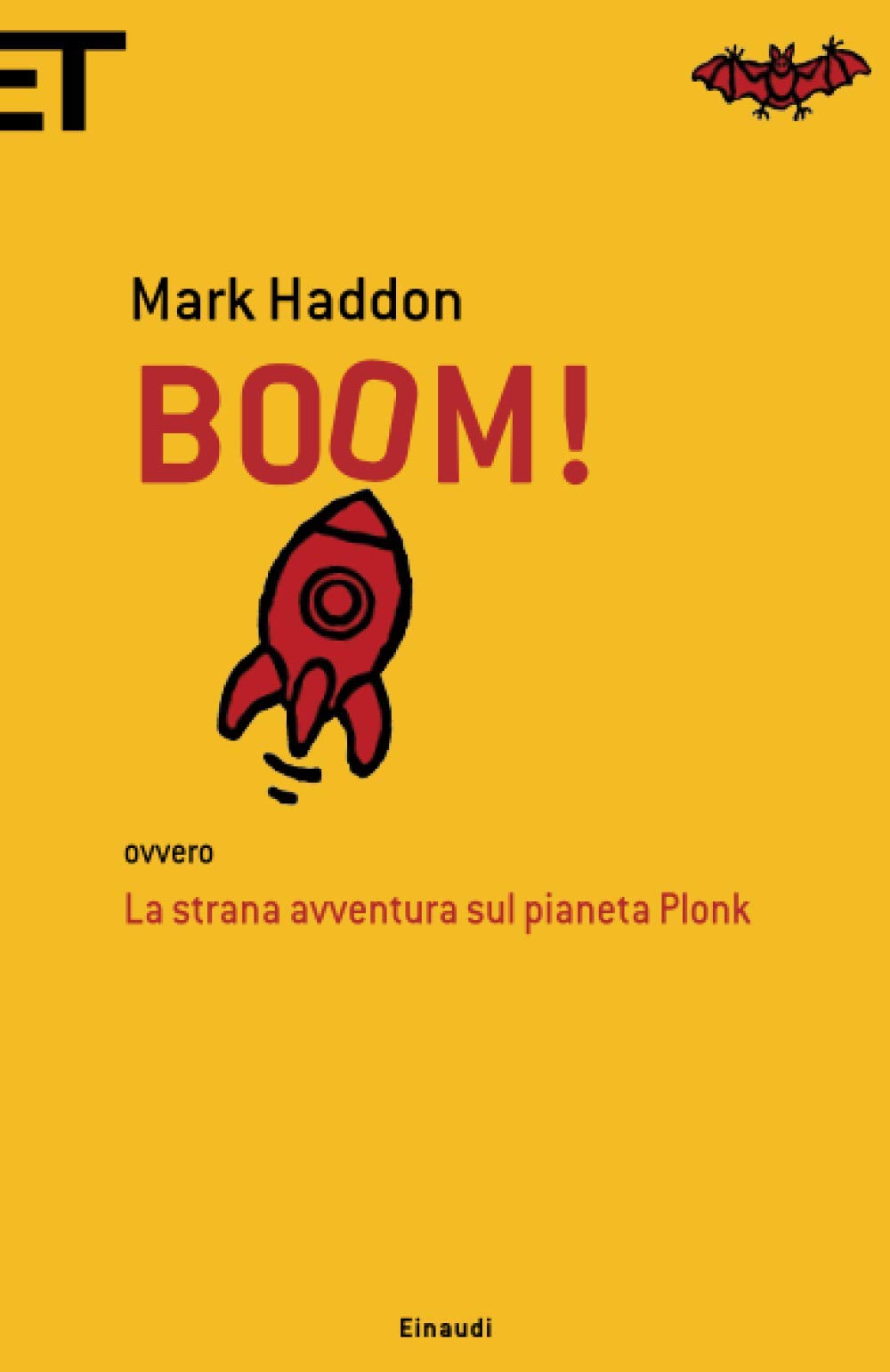 Haddon, M: Boom! Ovvero: la strana avventura sul pianeta Plo Contemporary literature
