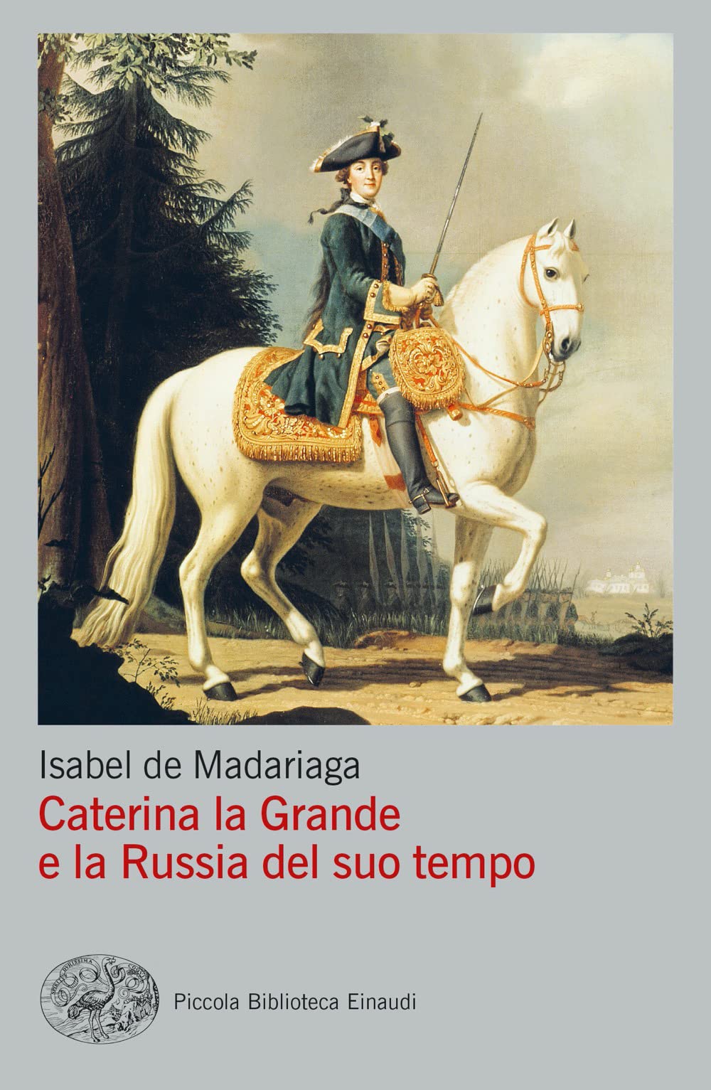 Caterina la Grande e la Russia del suo tempo book