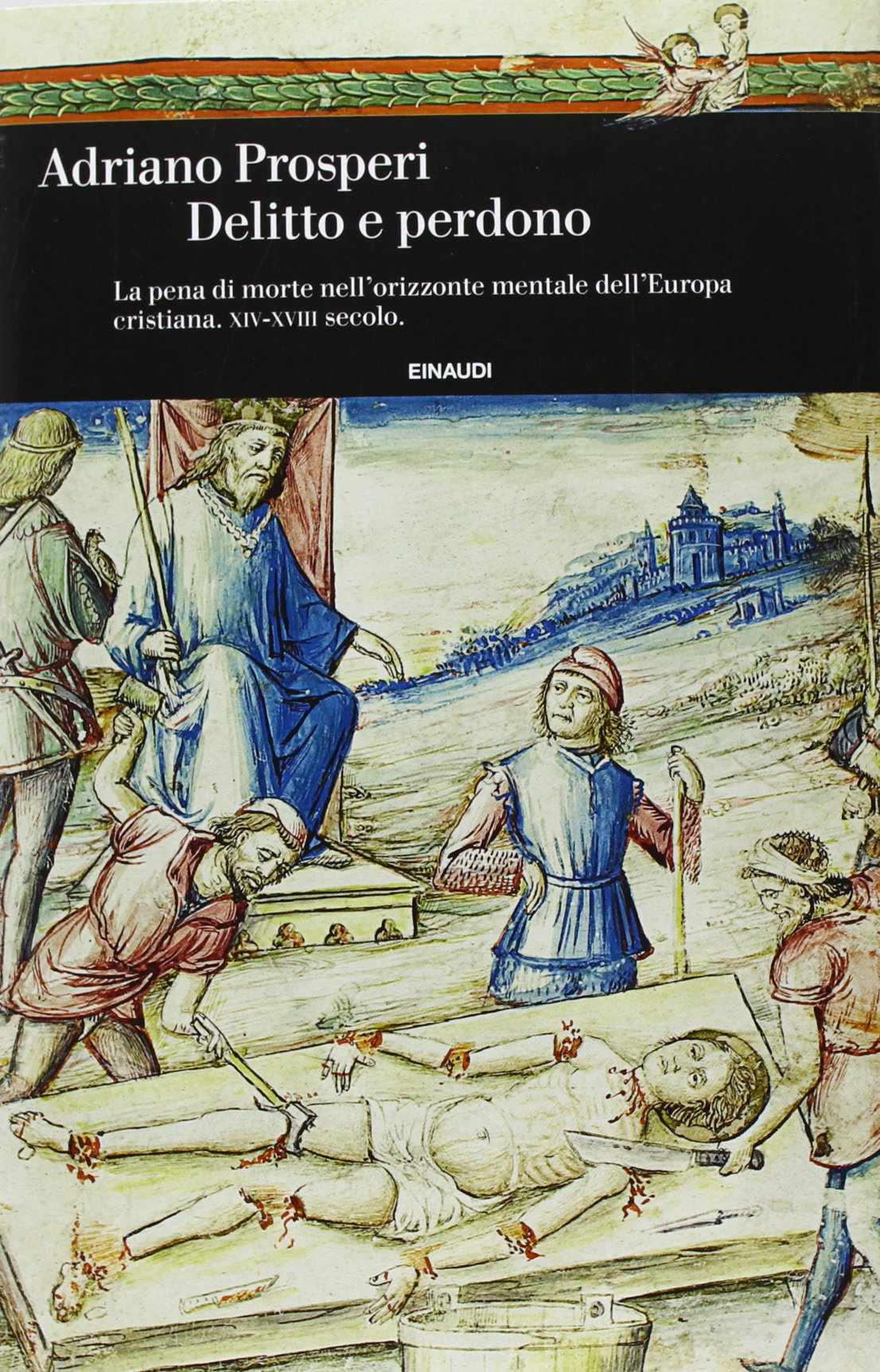 Prosperi, A: Delitto e perdono. La pena di morte nell'orizzo Books
