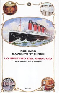 Davenport-Hines, R: Spettro del ghiaccio. Vite perdute sul T Film, Art & Culture