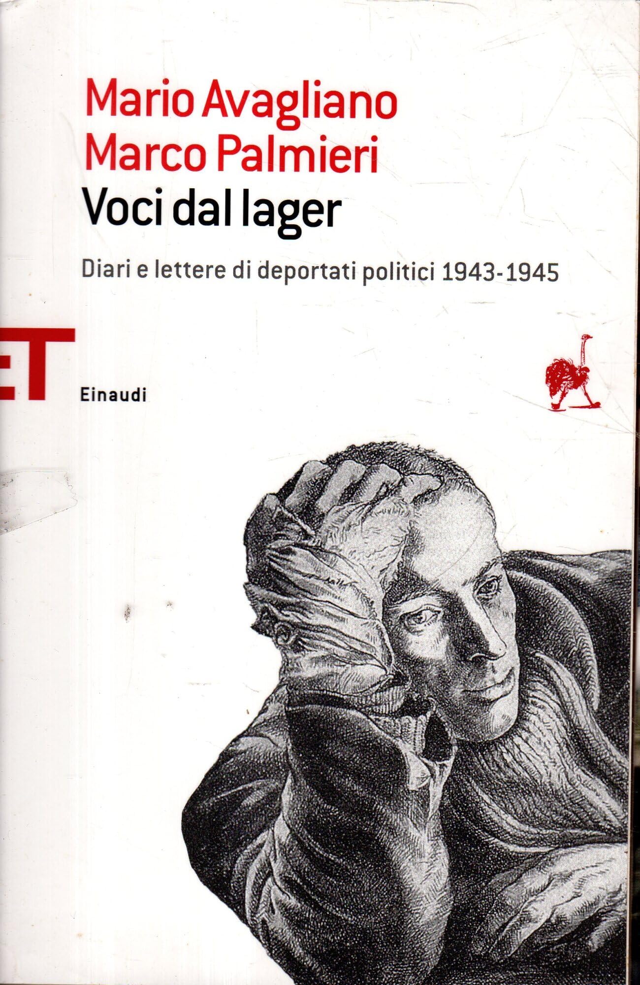 Voci dal lager. Diari e lettere di deportati politici italiani 1943-1945 Essays & Short Stories