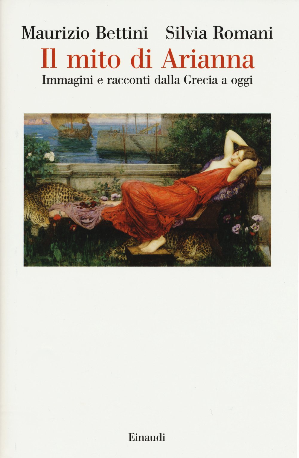 Il mito di Arianna. Immagini e racconti dalla Grecia a oggi book