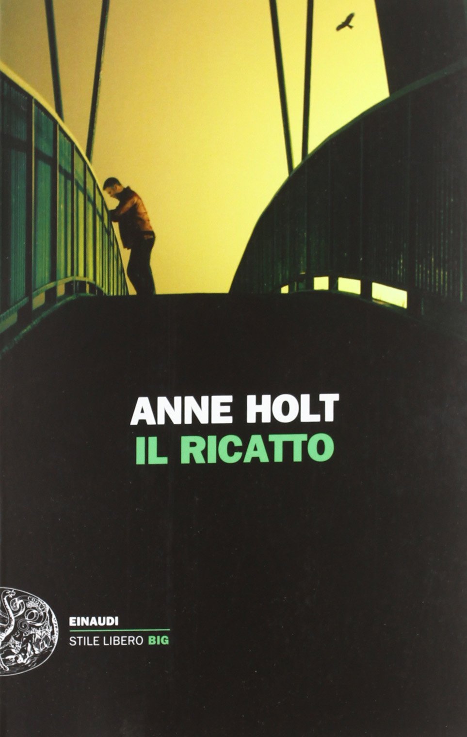 Ricatto (Einaudi. Stile libero big) Action & Adventure