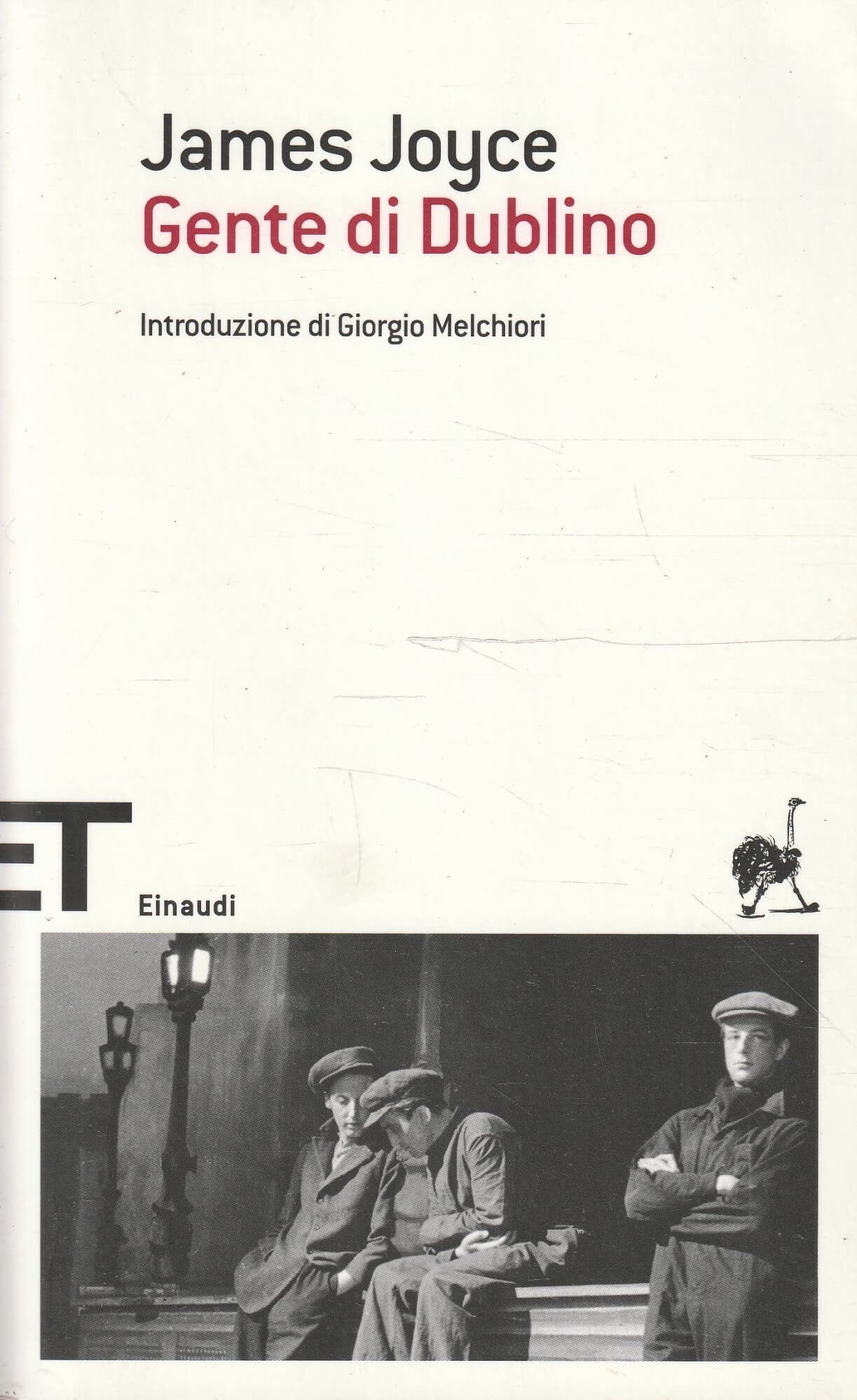 Gente DI Dublino (Einaudi tascabili. Scrittori, Band 1696) Essays & Short Stories