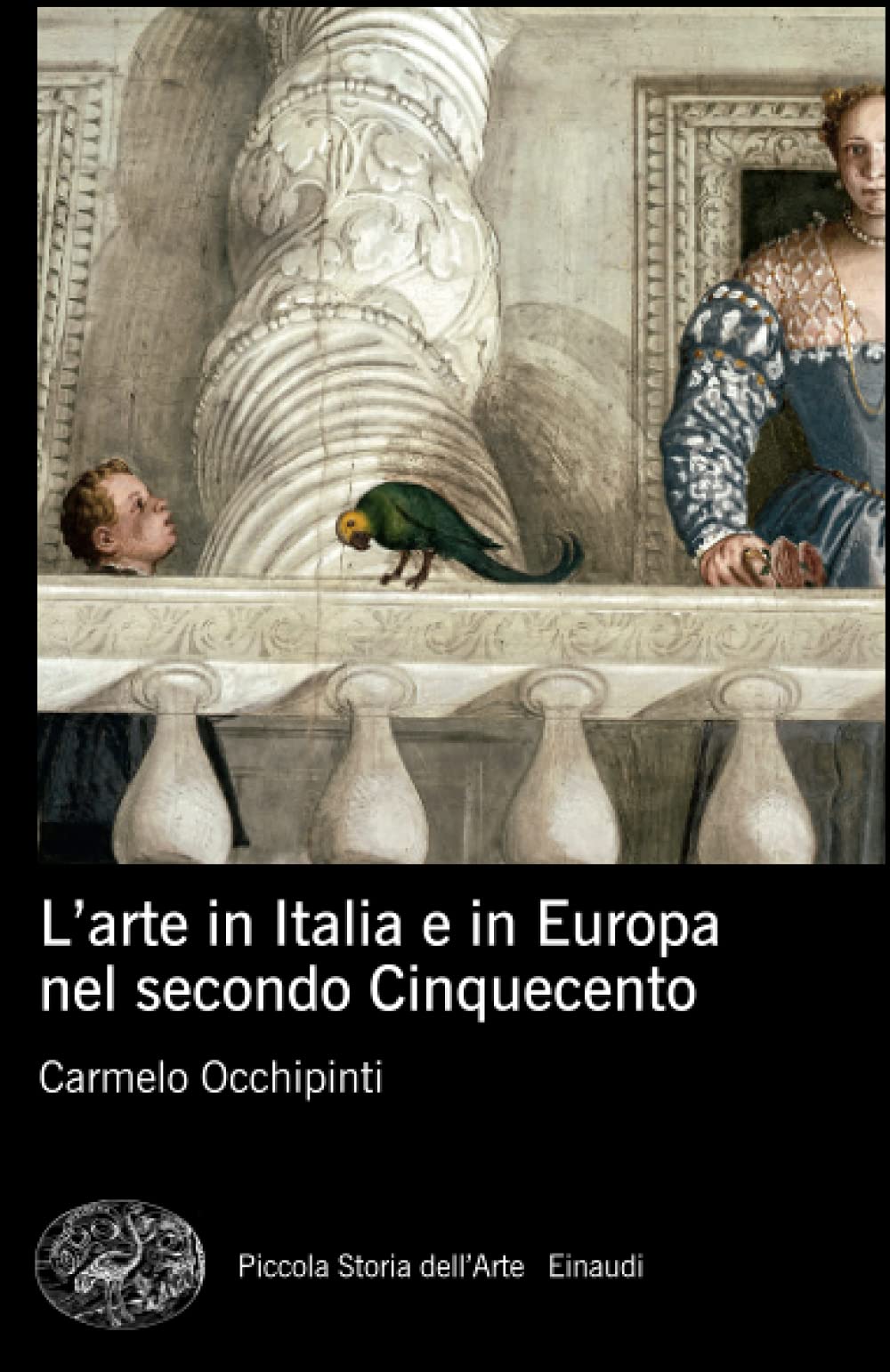 L'arte in Italia e in Europa nel secondo Cinquecento (Pbe Mappe, Band 5) Film, Art & Culture