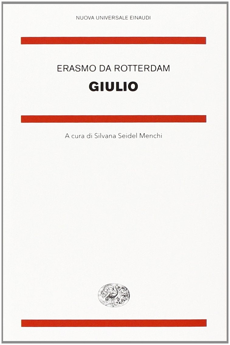 Giulio. Testo latino a fronte (Nuova Universale Einaudi. N.S., Band 12) Philosophy
