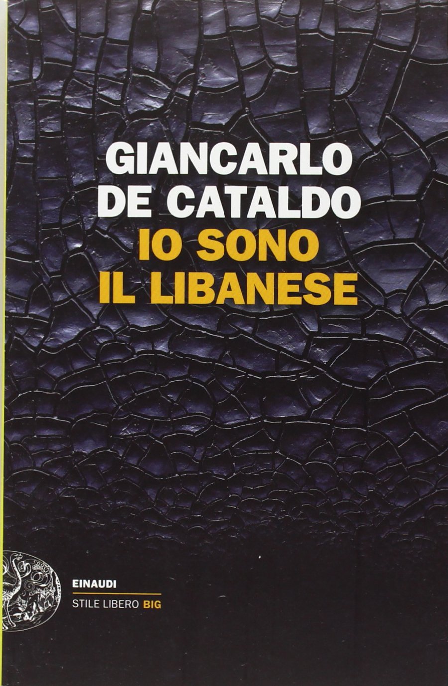 Io sono il Libanese (Einaudi. Stile libero big) Action & Adventure