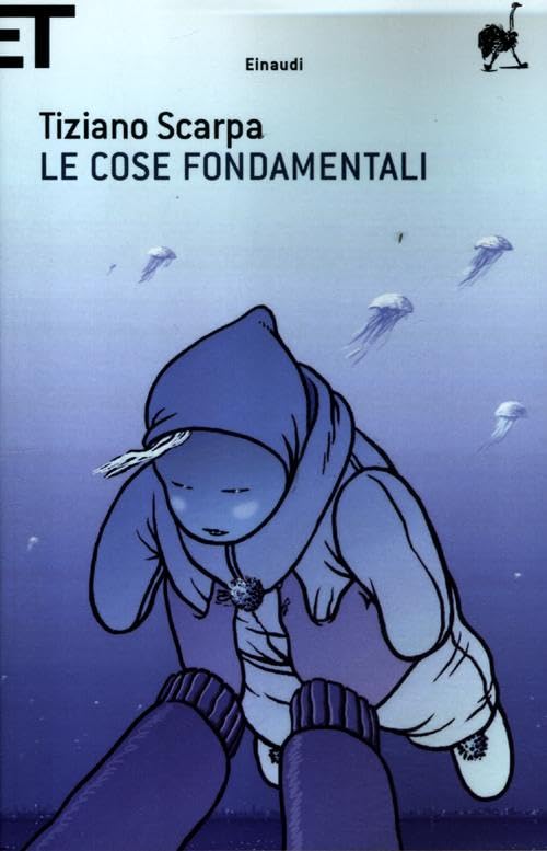 Le cose fondamentali (Super ET) Contemporary literature