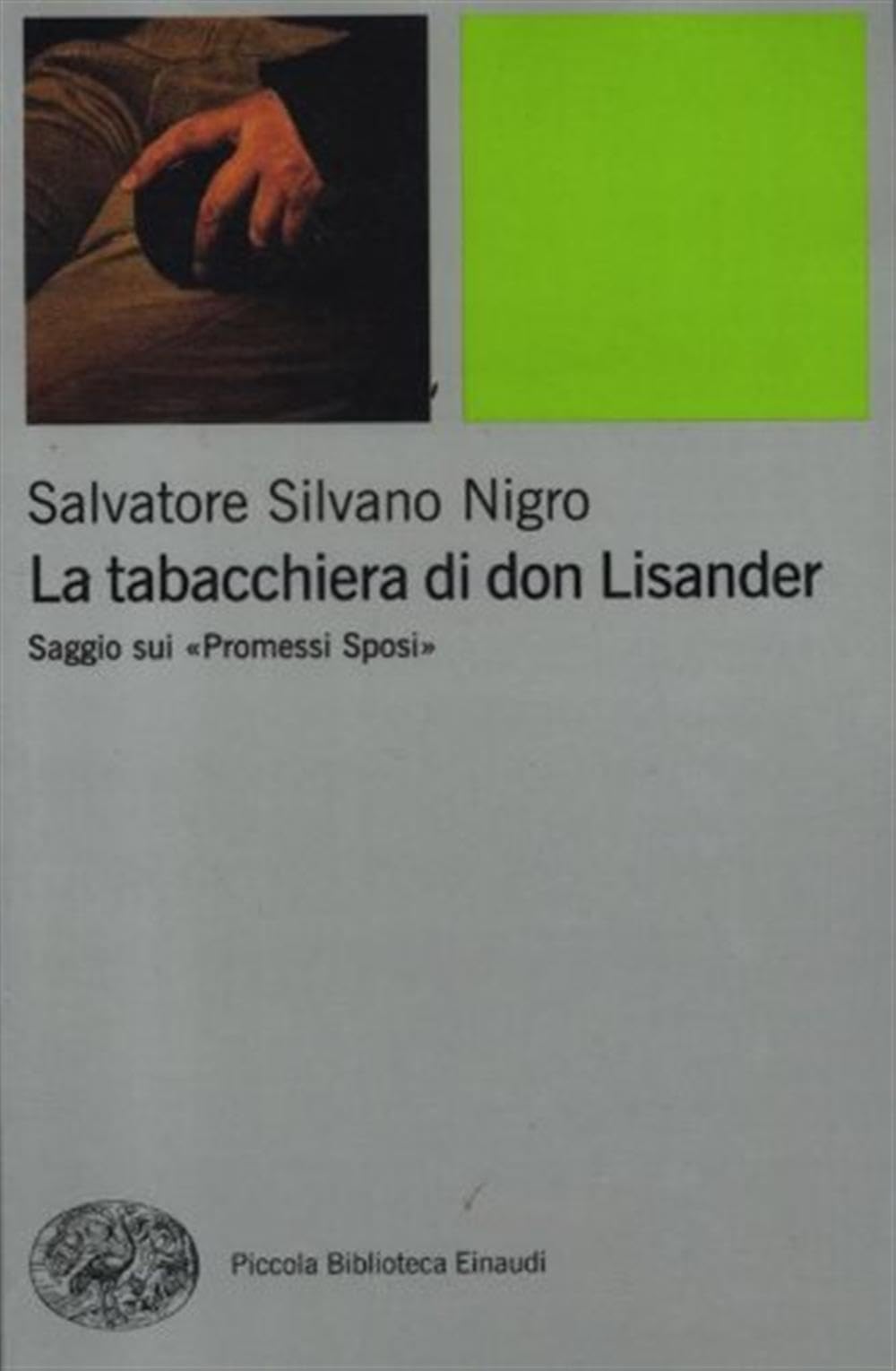 La tabacchiera di don Lisander. Saggio sui «Promessi sposi» book