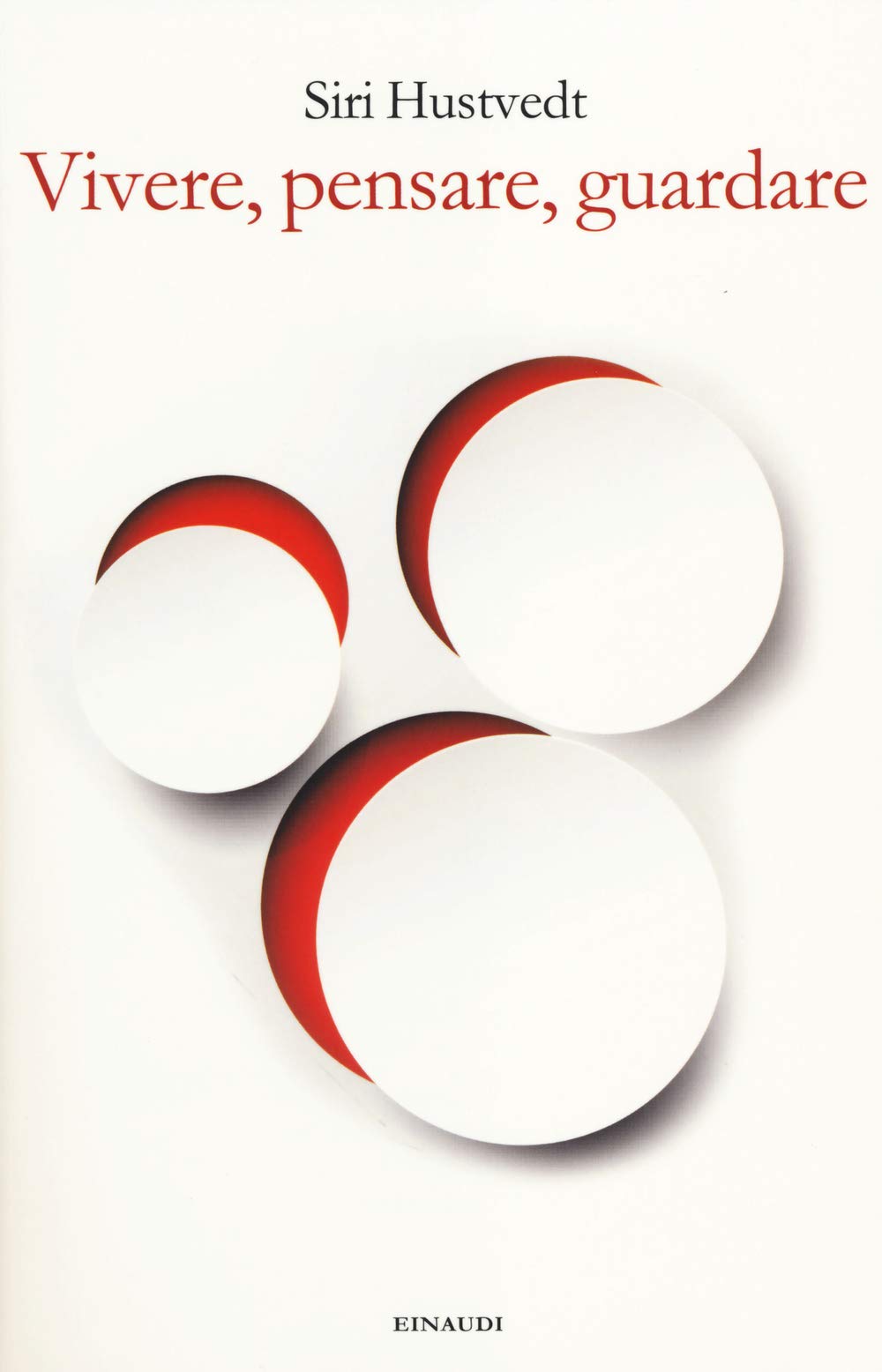 Hustvedt, S: Vivere, pensare, guardare book
