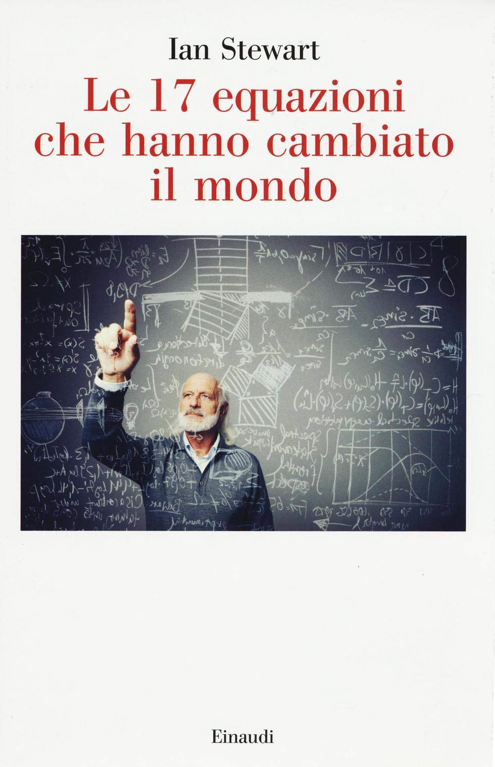 Le 17 equazioni che hanno cambiato il mondo book