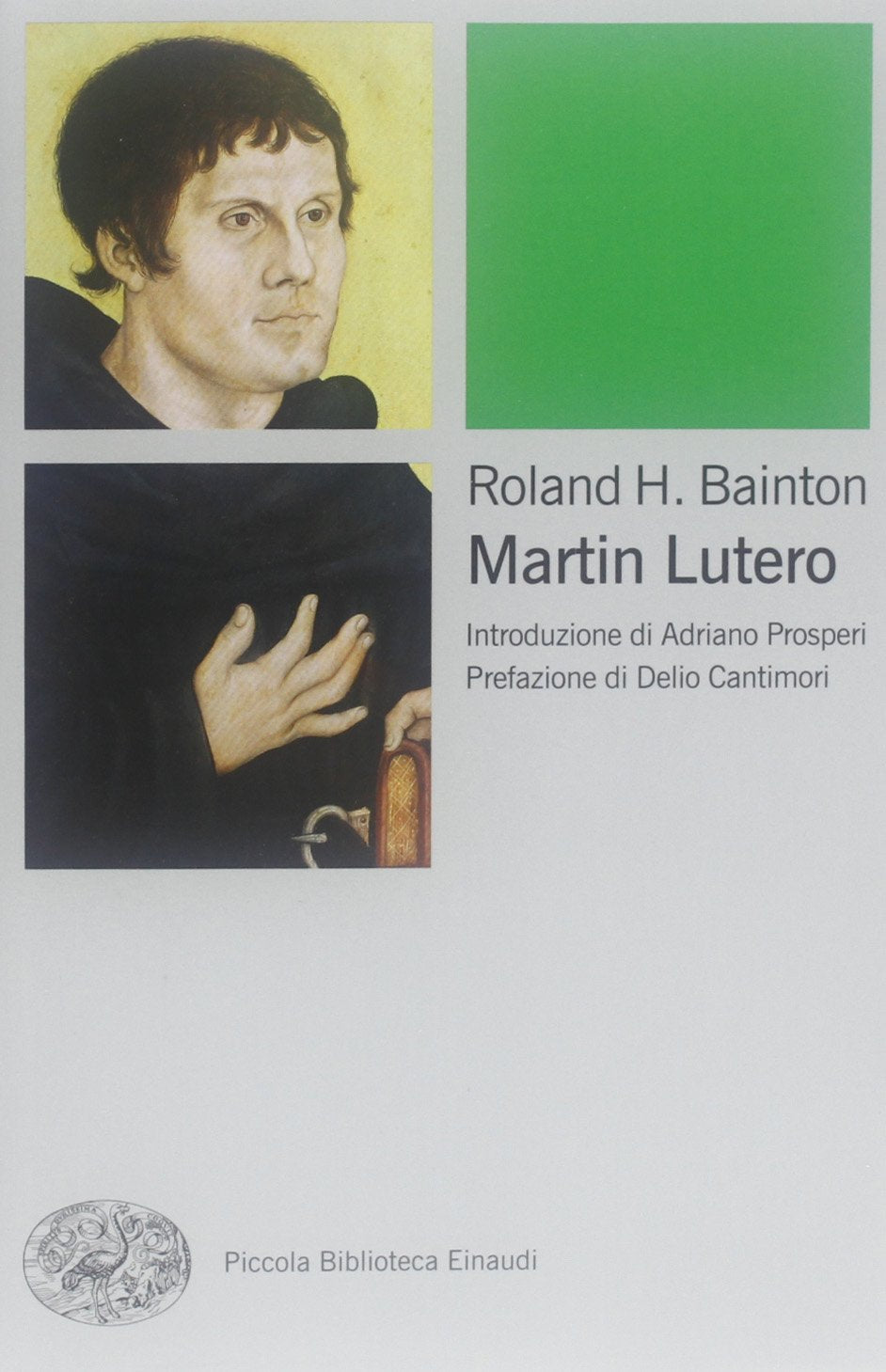 Martin Lutero (Piccola biblioteca Einaudi. Big, Band 590) Politics & Society