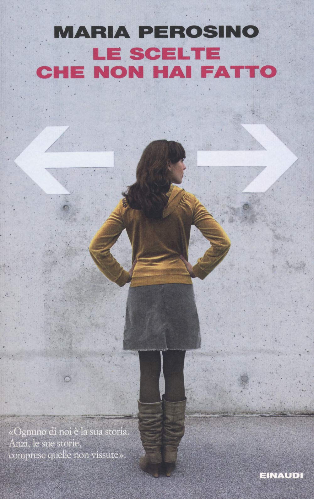 Le scelte che non hai fatto (I coralli) Contemporary literature
