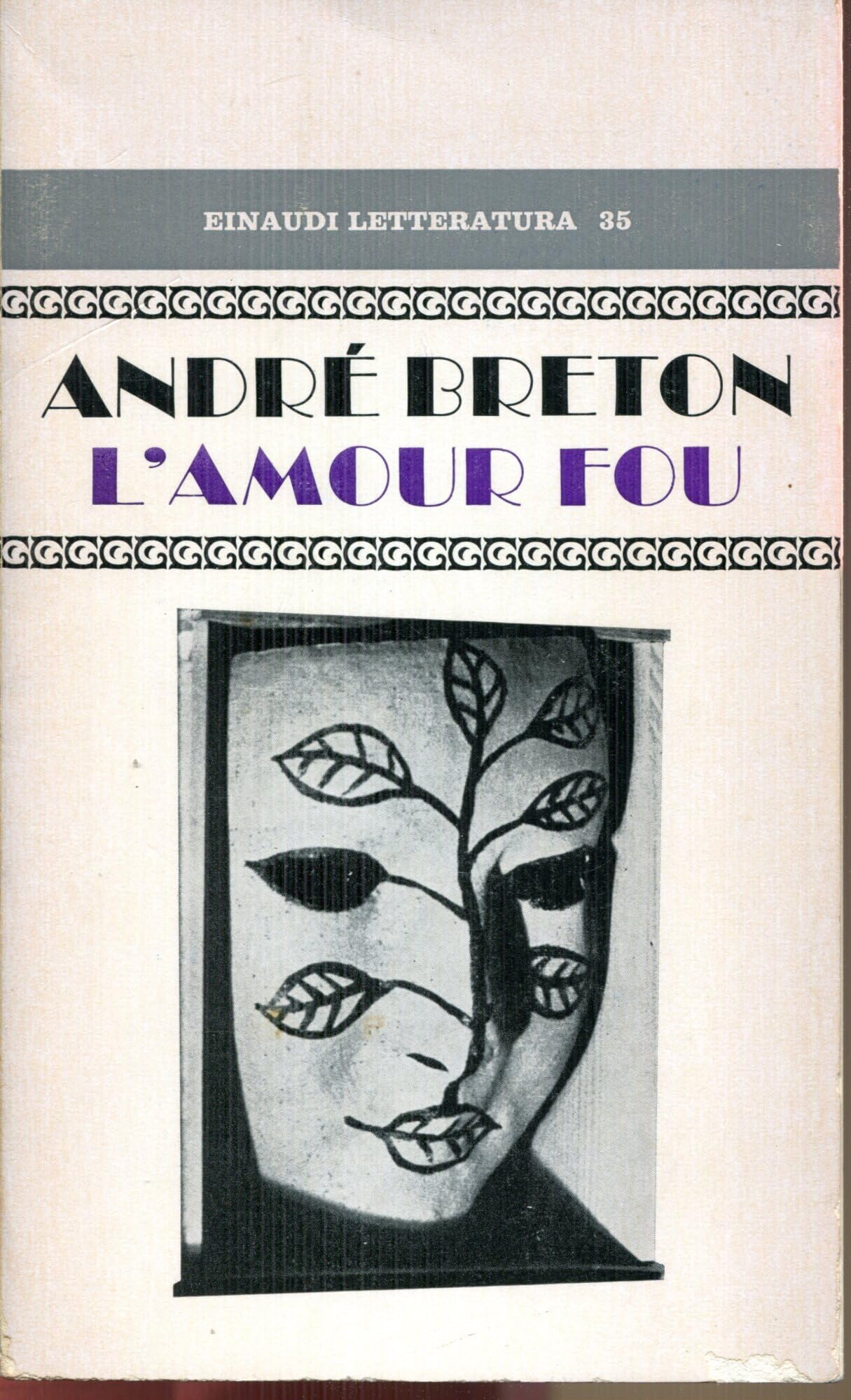 L'amour fou (Nuovi Coralli, Band 261) Classics