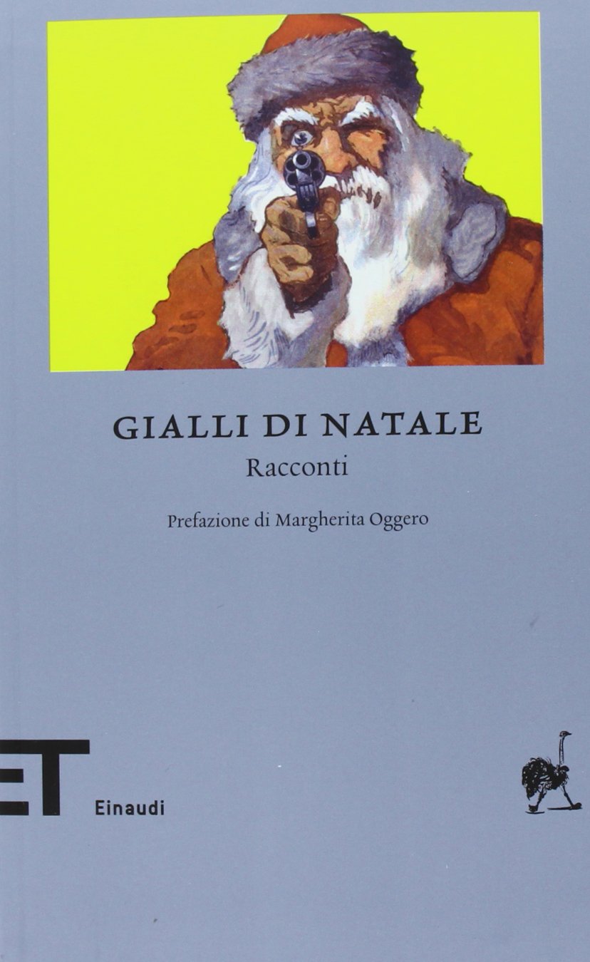 Gialli di Natale (Einaudi tascabili. Biblioteca, Band 67) Contemporary literature