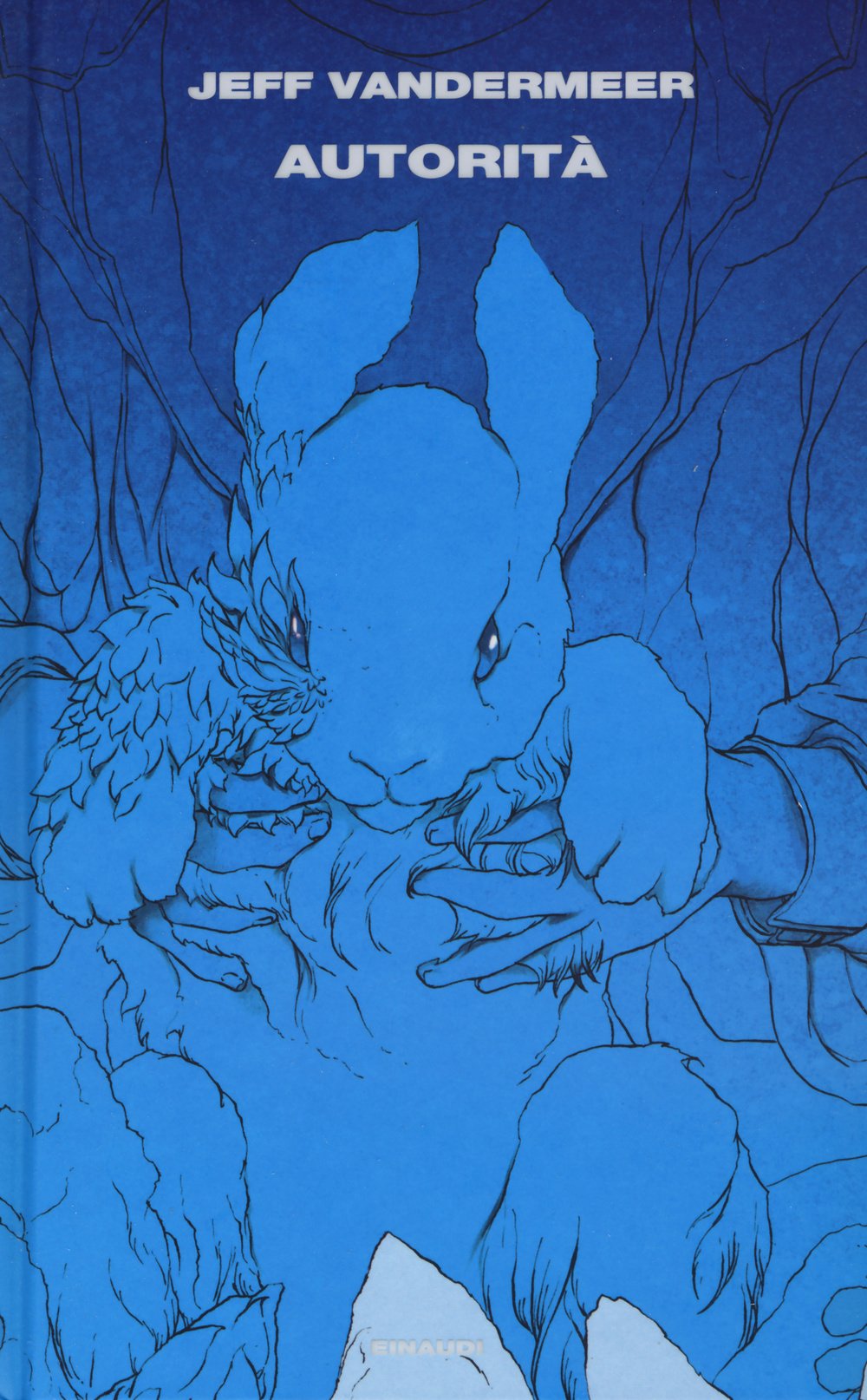 Autorità. Trilogia dell'Area X. Vol. 2 Fantasy & Sci-Fi