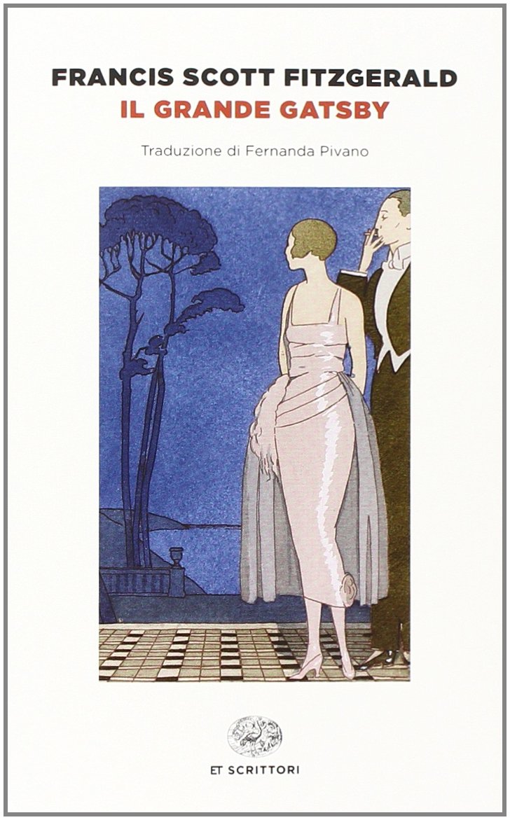 Il grande Gatsby (Einaudi tascabili. Scrittori) Classics