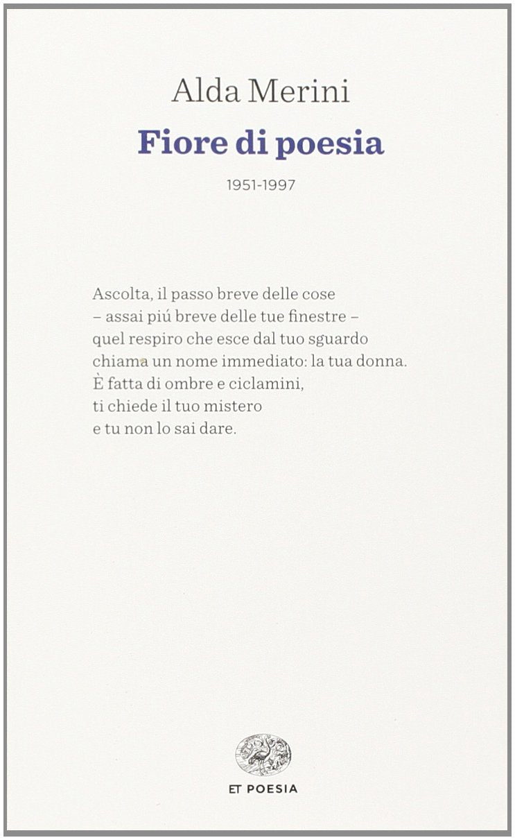 Fiore di poesia (1951-1997) Poetry