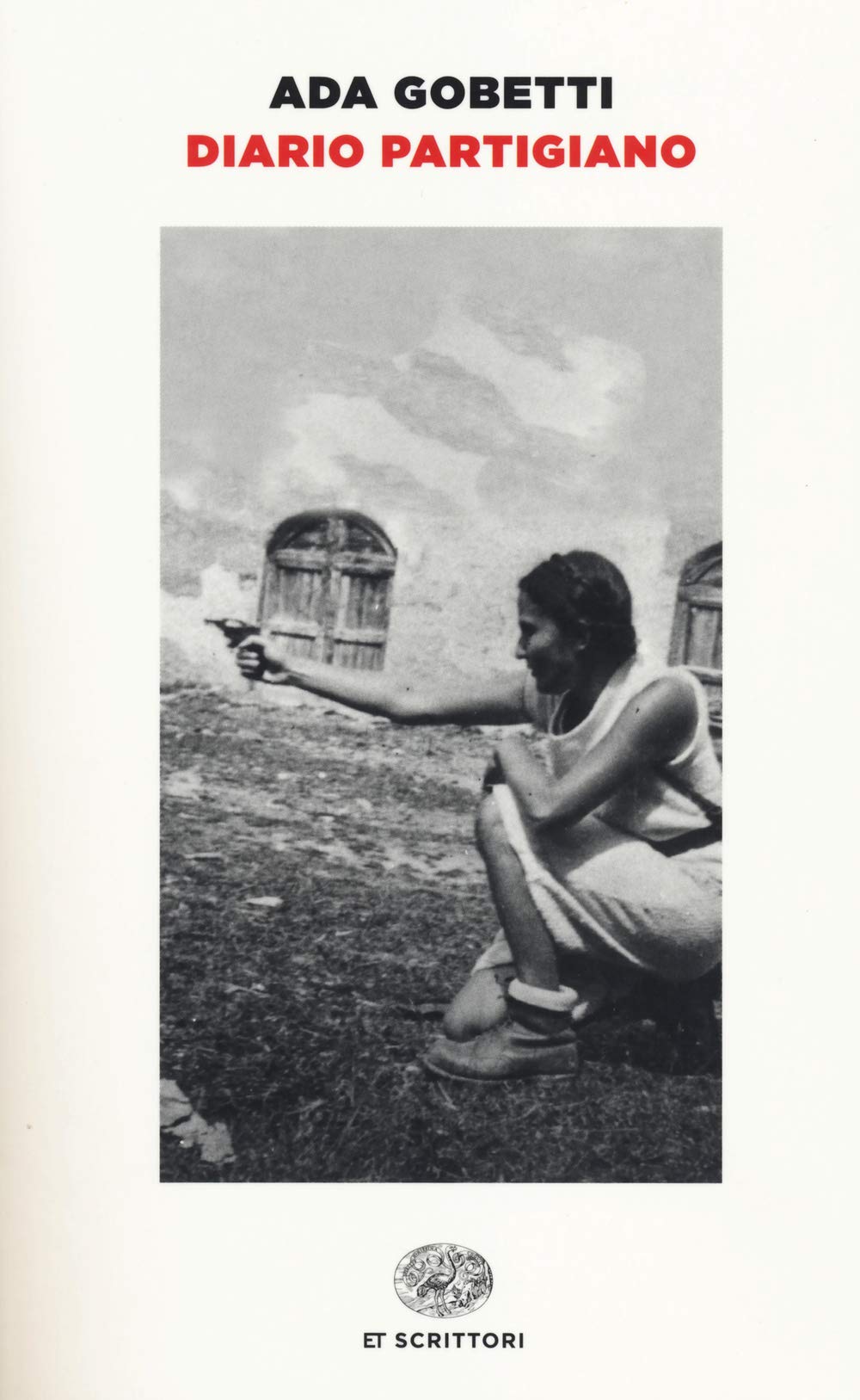 Diario partigiano (ET Scrittori) Essays & Short Stories
