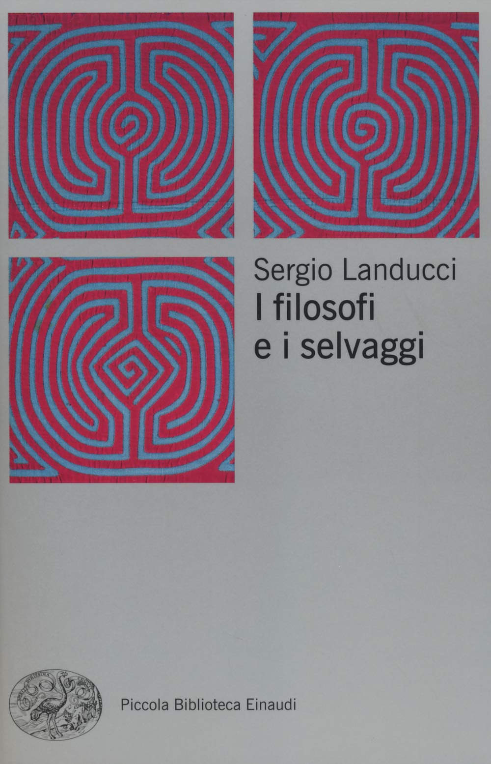 I filosofi e i selvaggi book