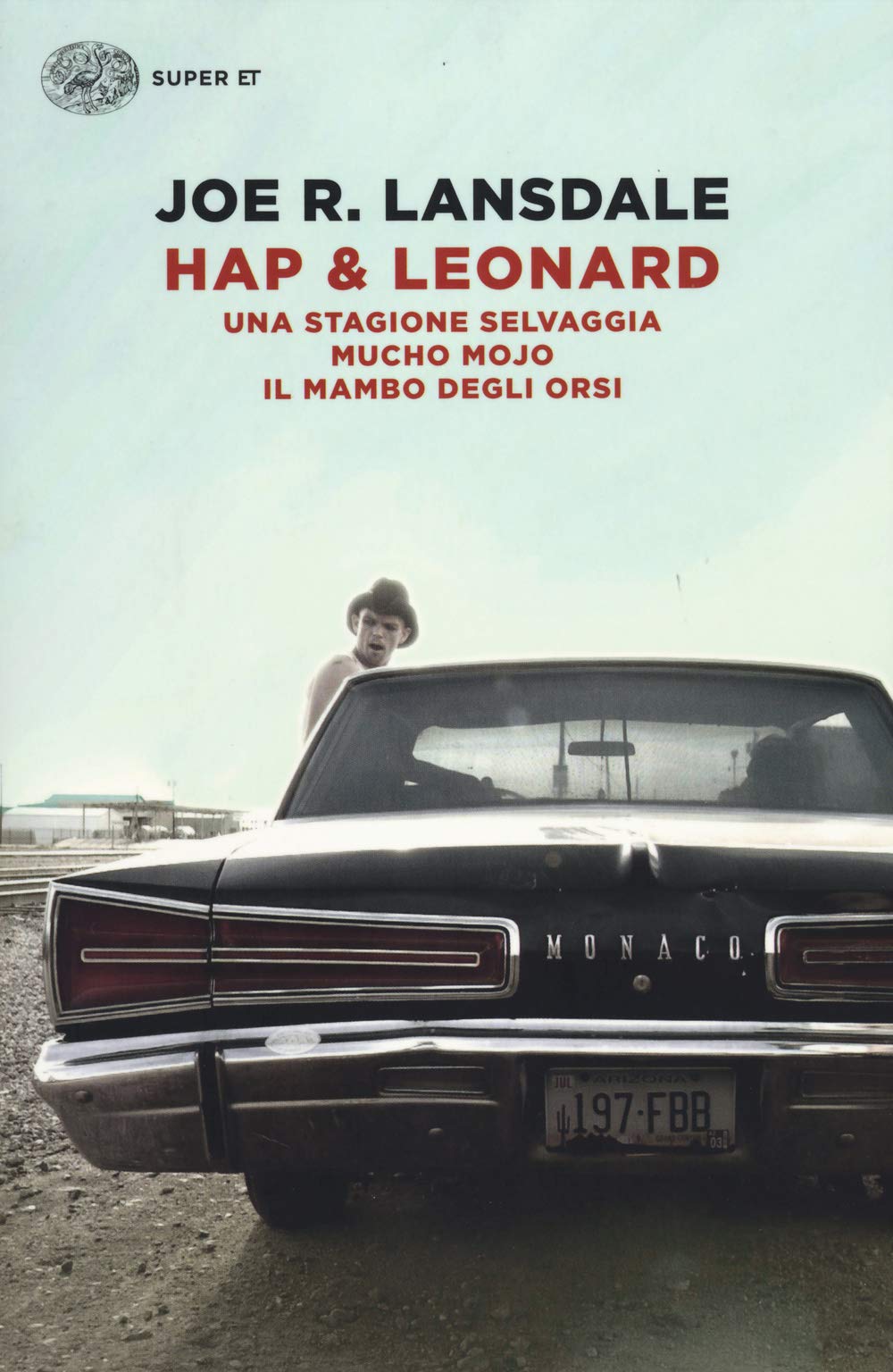 Lansdale, J: Hap & Leonard: Una stagione selvaggia-Mucho Moj book