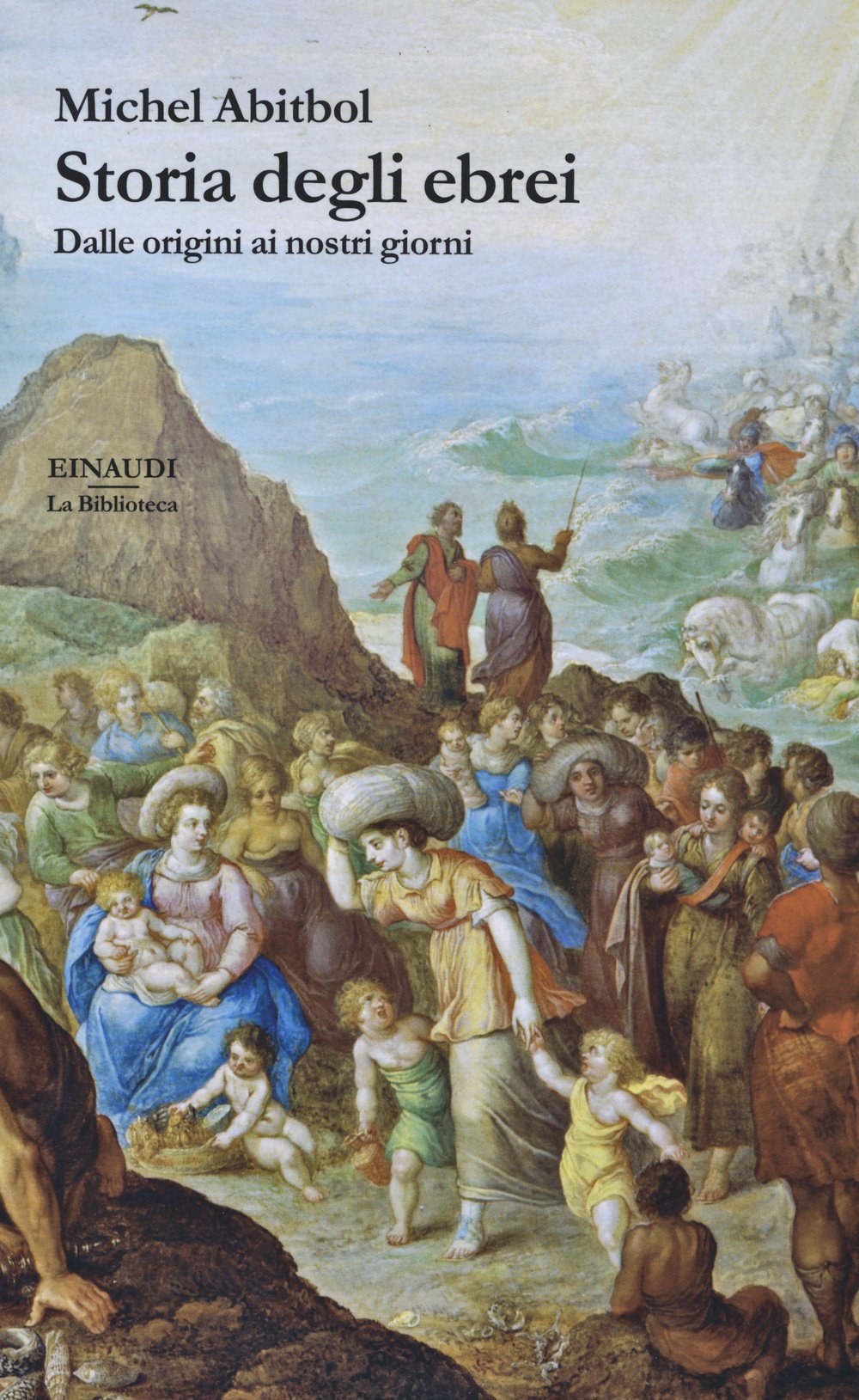 Storia degli ebrei. Dalle origini ai nostri giorni Religion & Esotericism