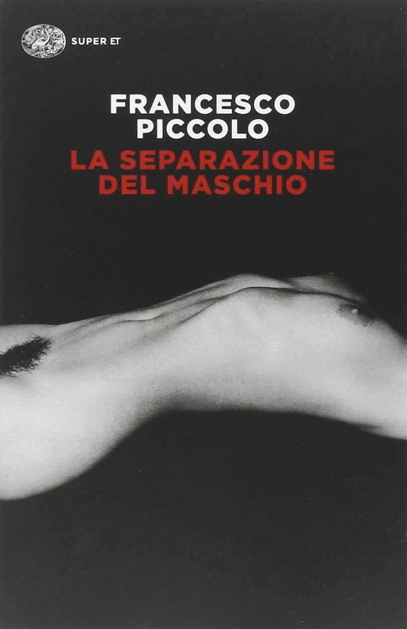 La separazione del maschio (Super ET) Contemporary literature