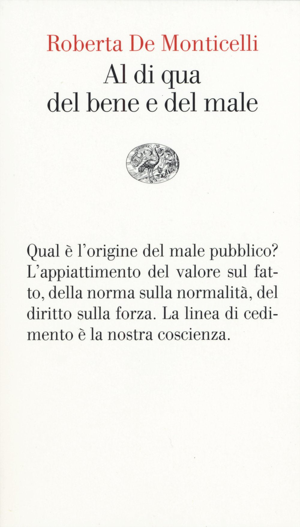 Al di qua del bene e del male: Per una teoria dei valori book