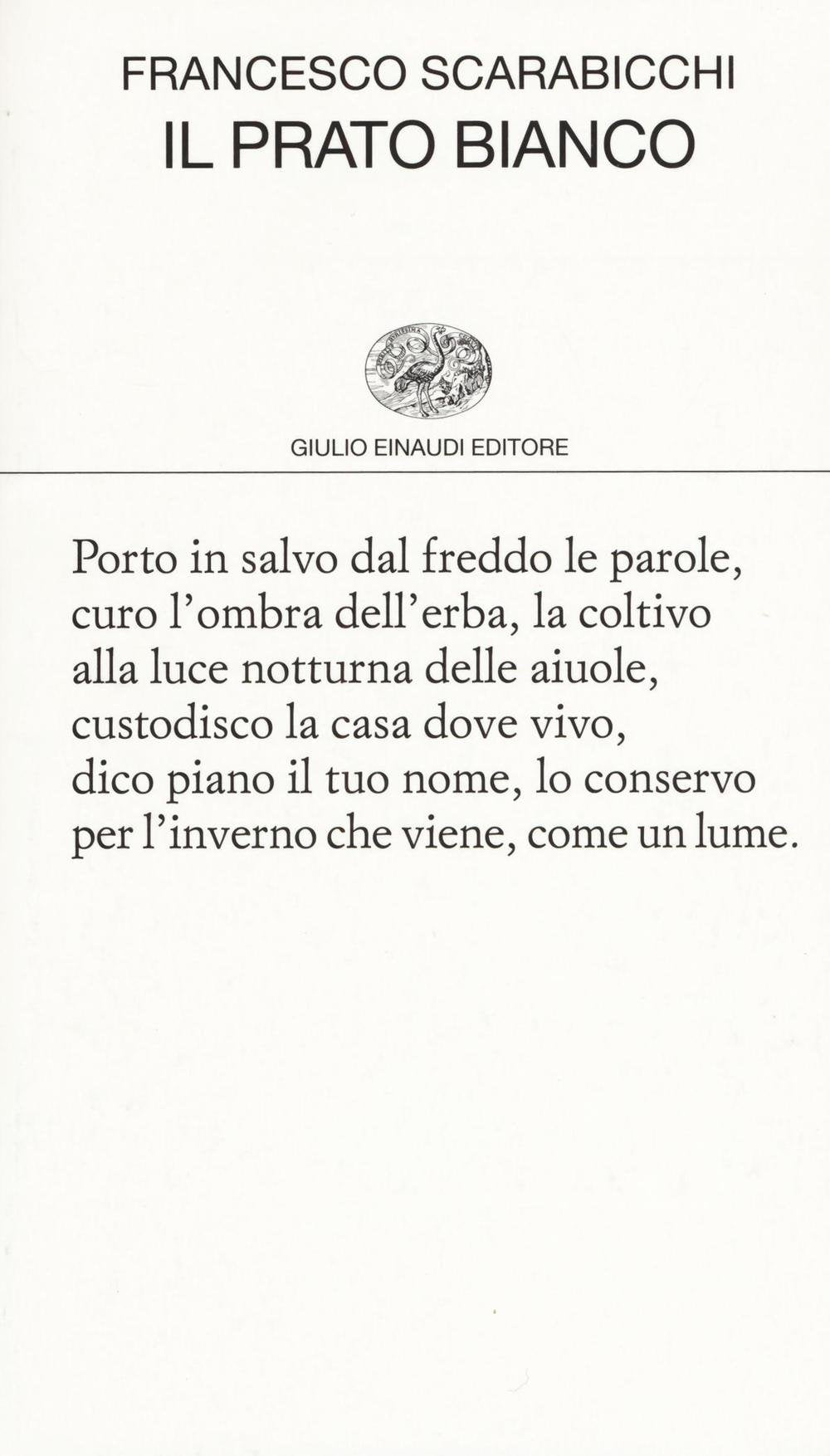 Il prato bianco (Collezione di poesia, Band 442) Poetry
