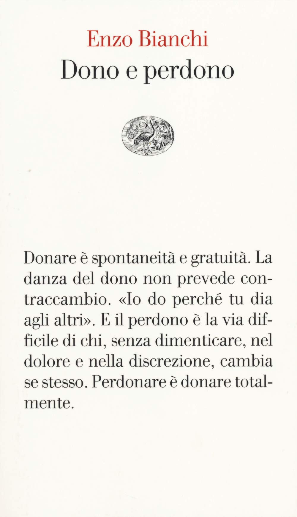 Dono e perdono: Per un'etica della compassione book