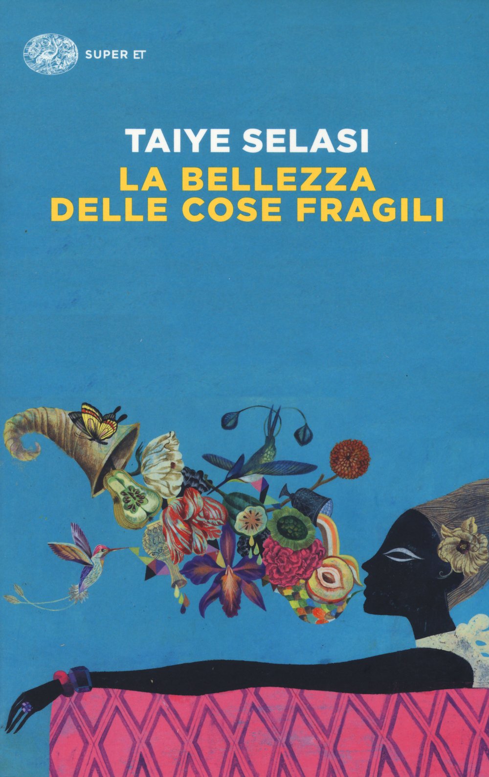 La bellezza delle cose fragili (Super ET) Contemporary literature