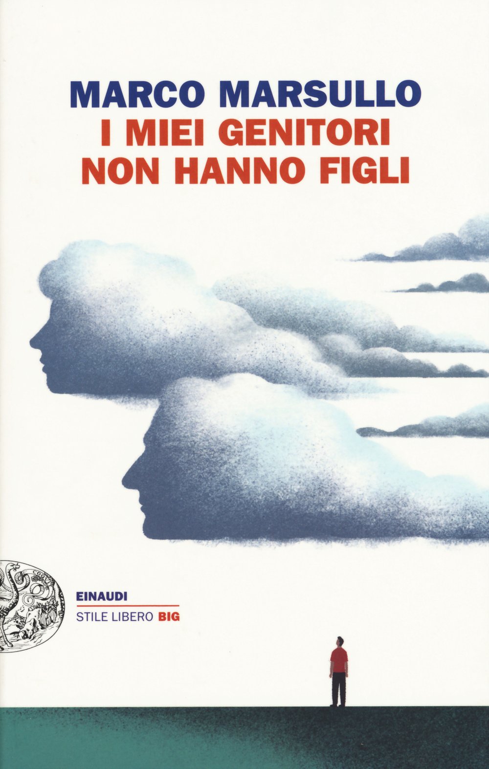 I miei genitori non hanno figli (Stile Libero Big) Contemporary literature