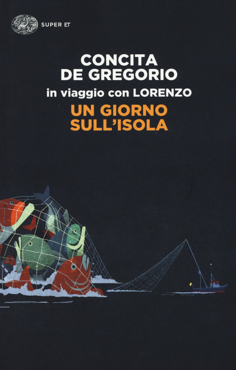 Un giorno sull'isola. In viaggio con Lorenzo book