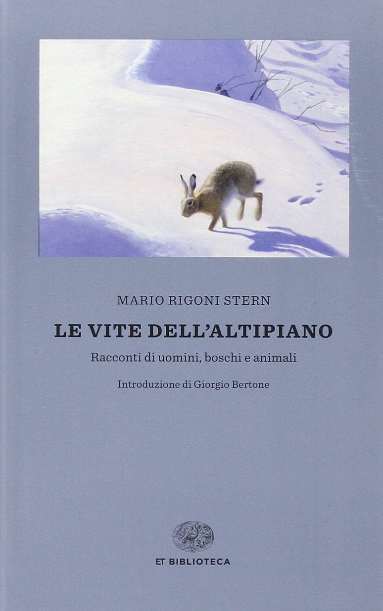 Le vite dell'altopiano. Racconti di uomini, boschi e animali book