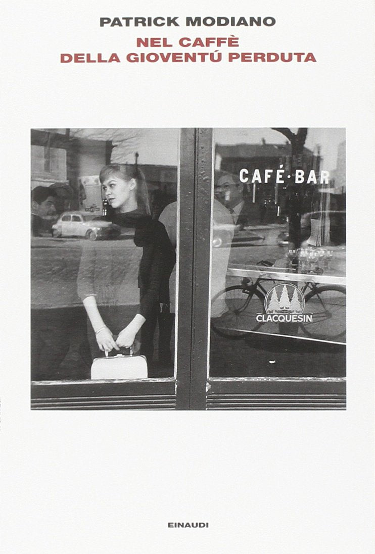 Nel caffè della gioventù perduta (L' Arcipelago Einaudi, Band 168) Contemporary literature