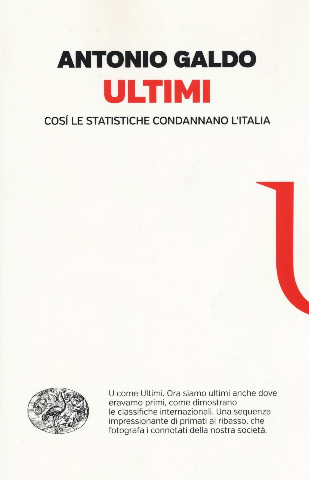 Ultimi. Così le statistiche condannano l'Italia book