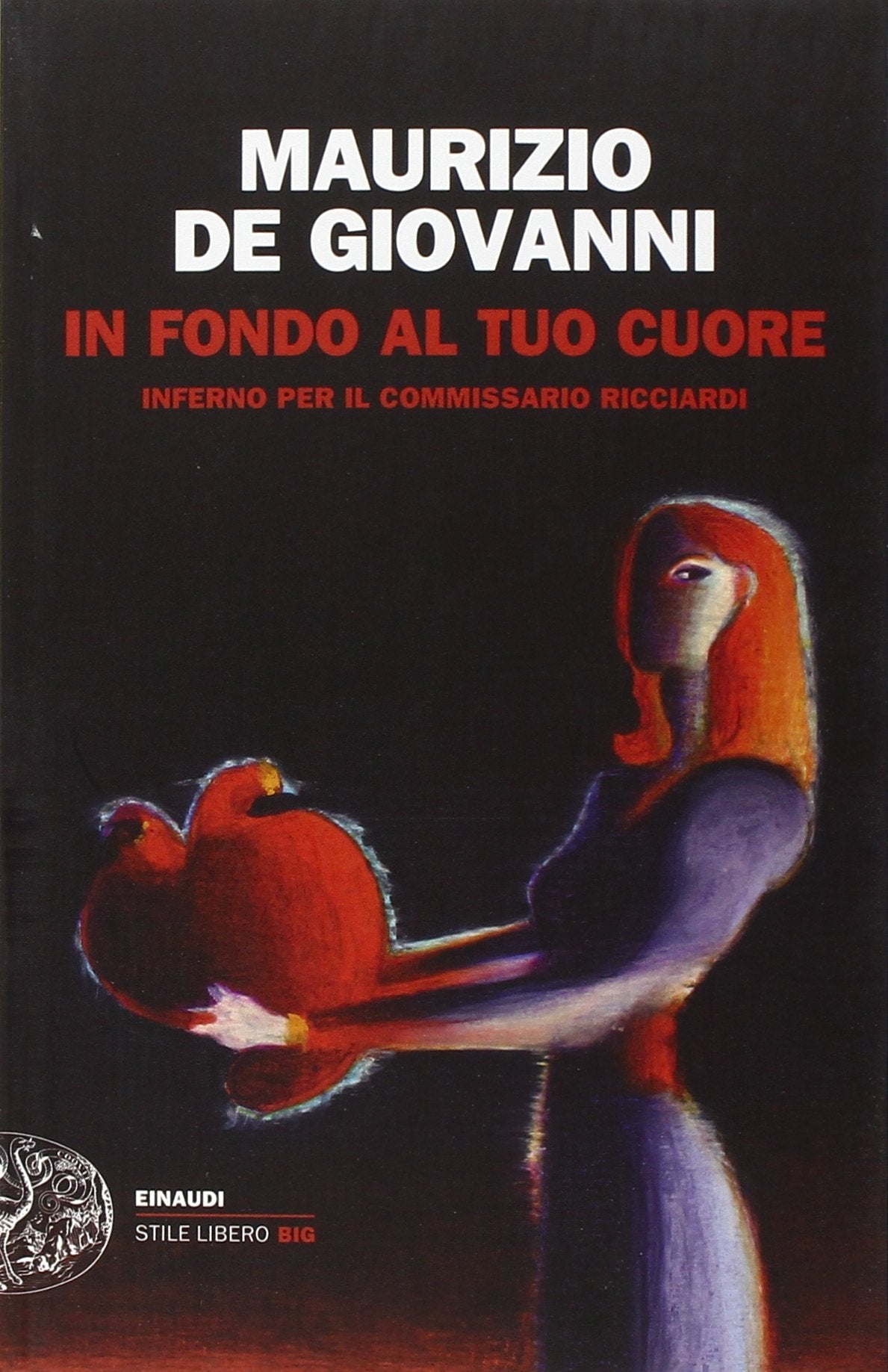 In fondo al tuo cuore. Inferno per il commissario Ricciardi Action & Adventure