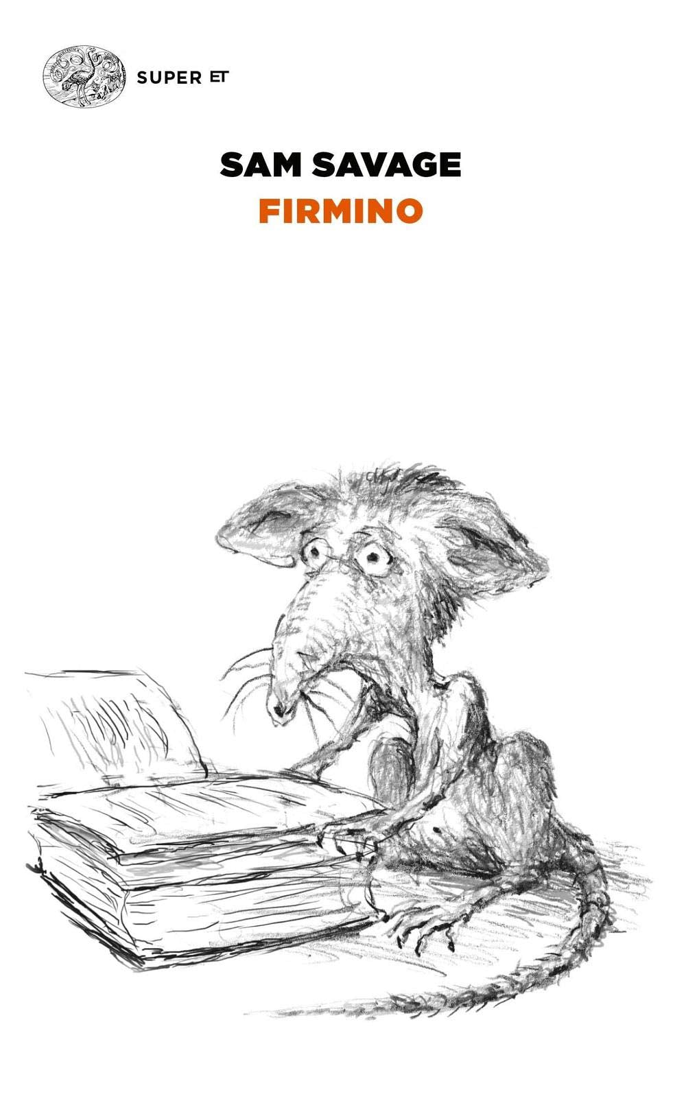Firmino. Avventure di un parassita metropolitano Contemporary literature