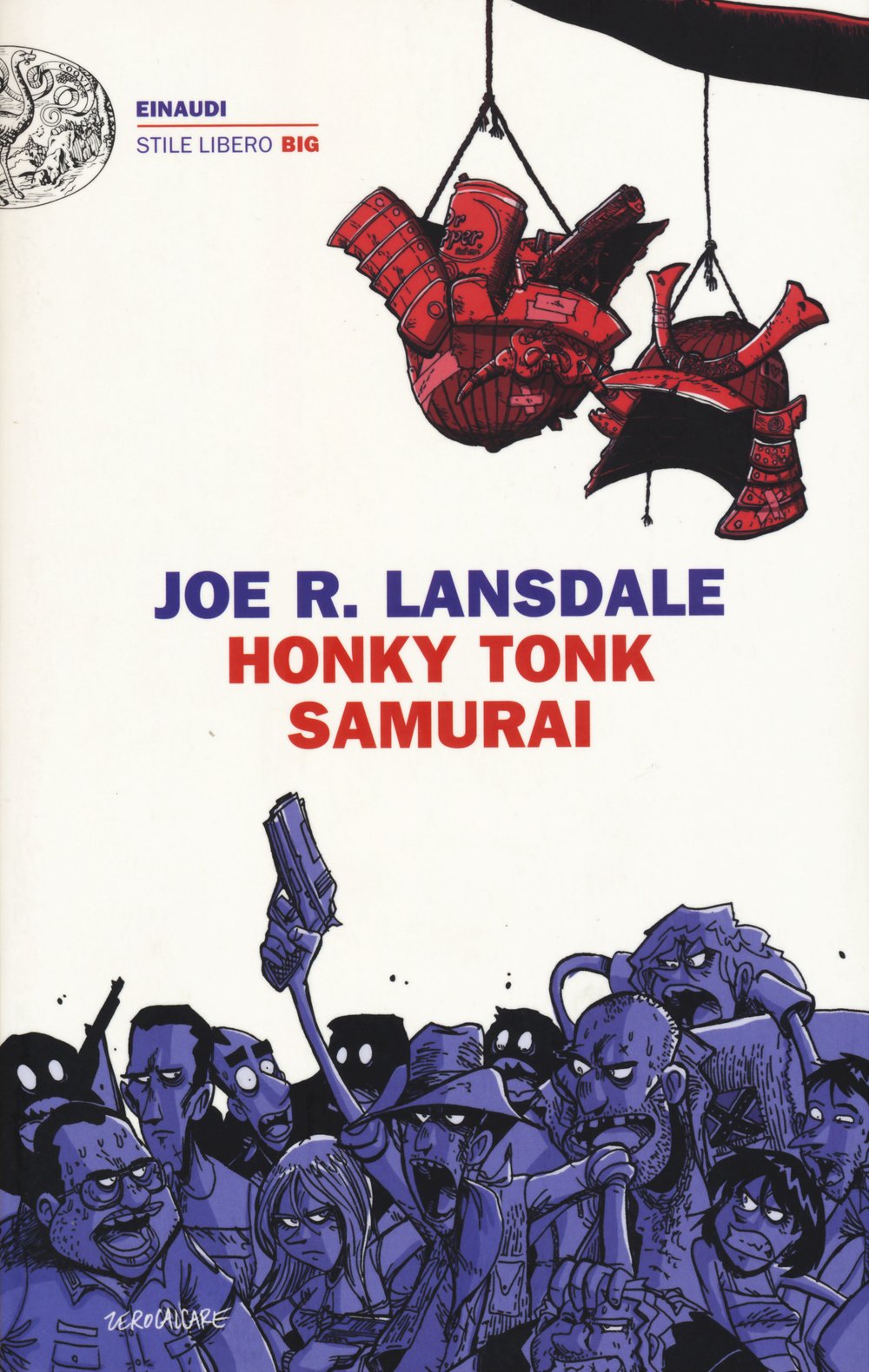 Honky Tonk samurai (Einaudi. Stile libero big) Contemporary literature