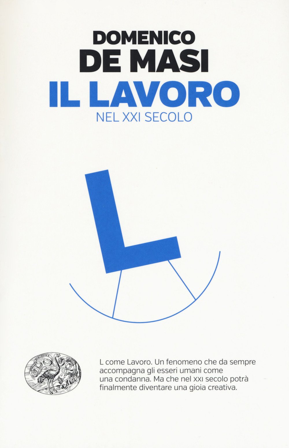 Il lavoro nel XXI secolo Books