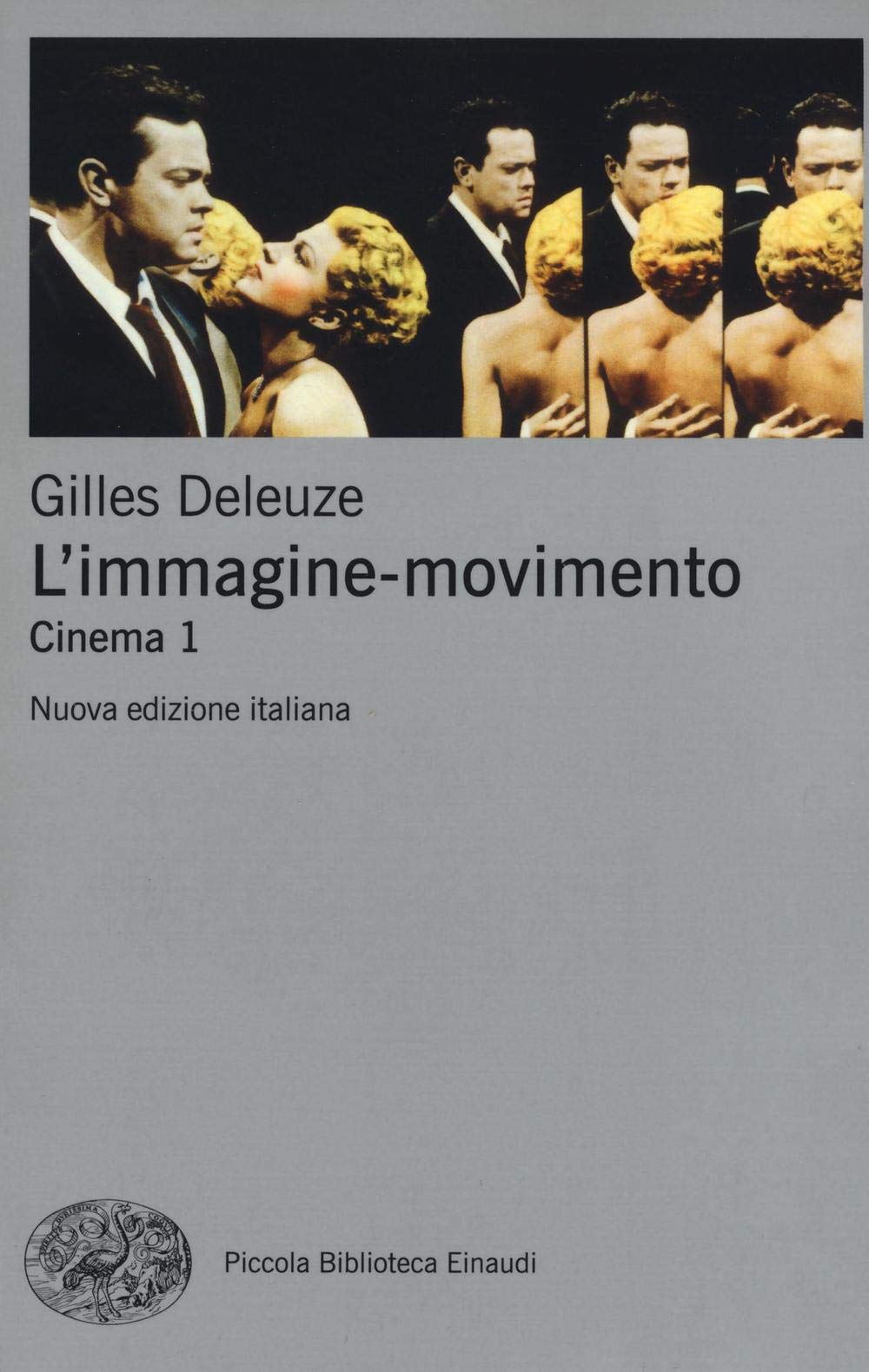 L'immagine-movimento. Cinema (Vol. 1) book