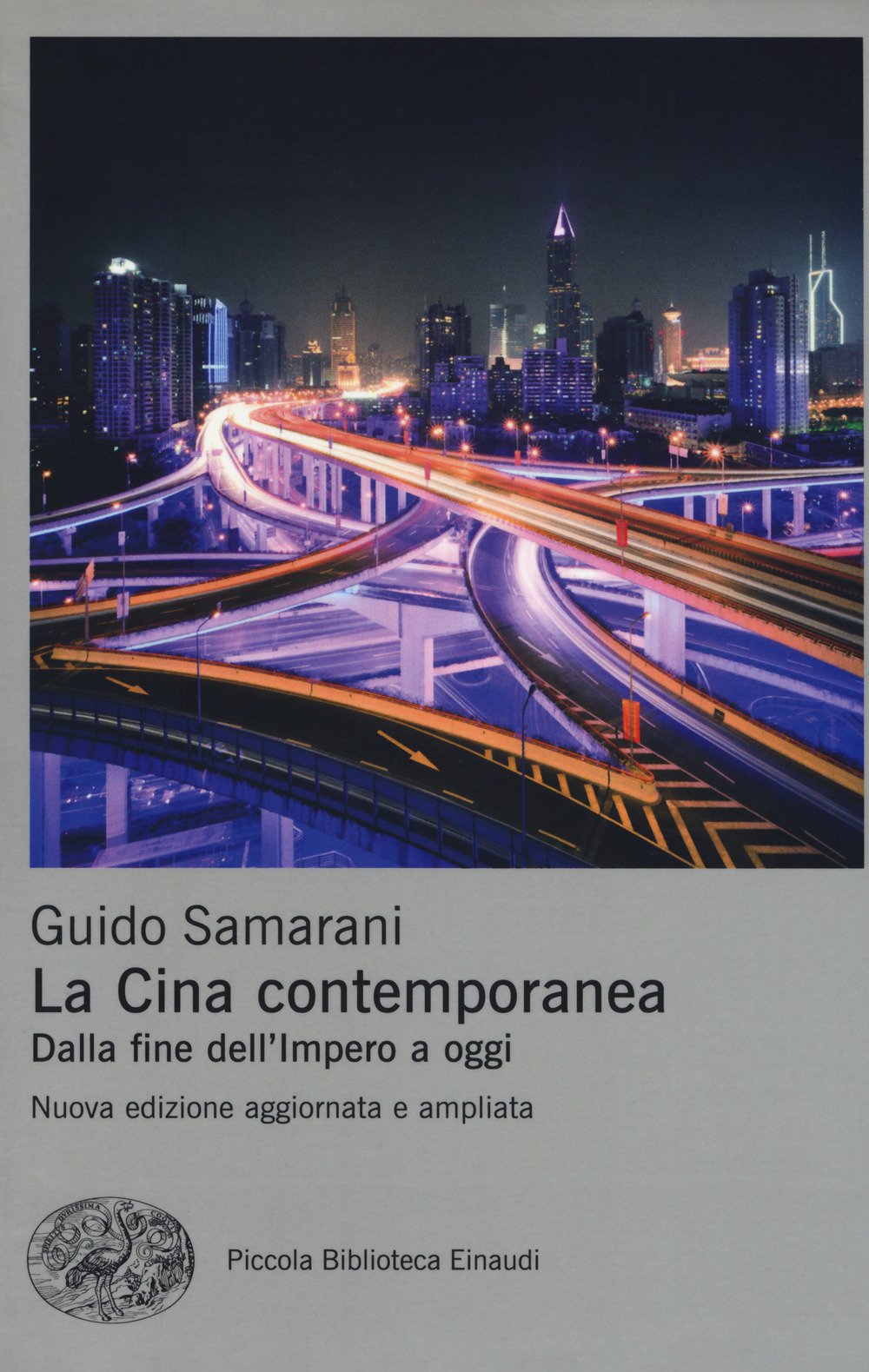 La Cina contemporanea. Dalla fine dell'impero a oggi. Nuova ediz. book
