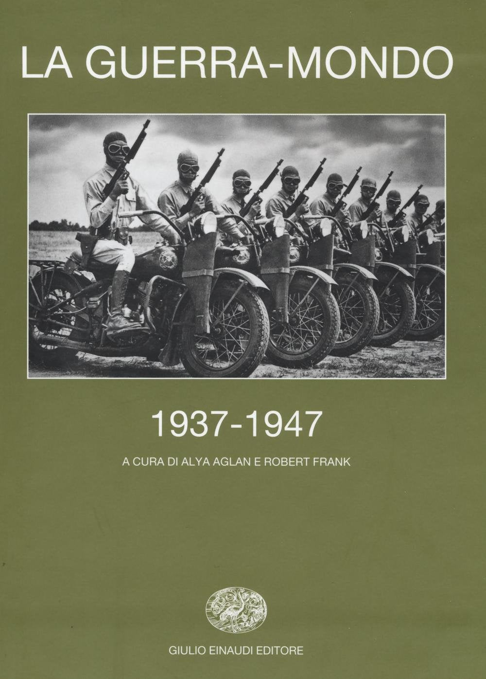 La guerra-mondo (1937-1947) book
