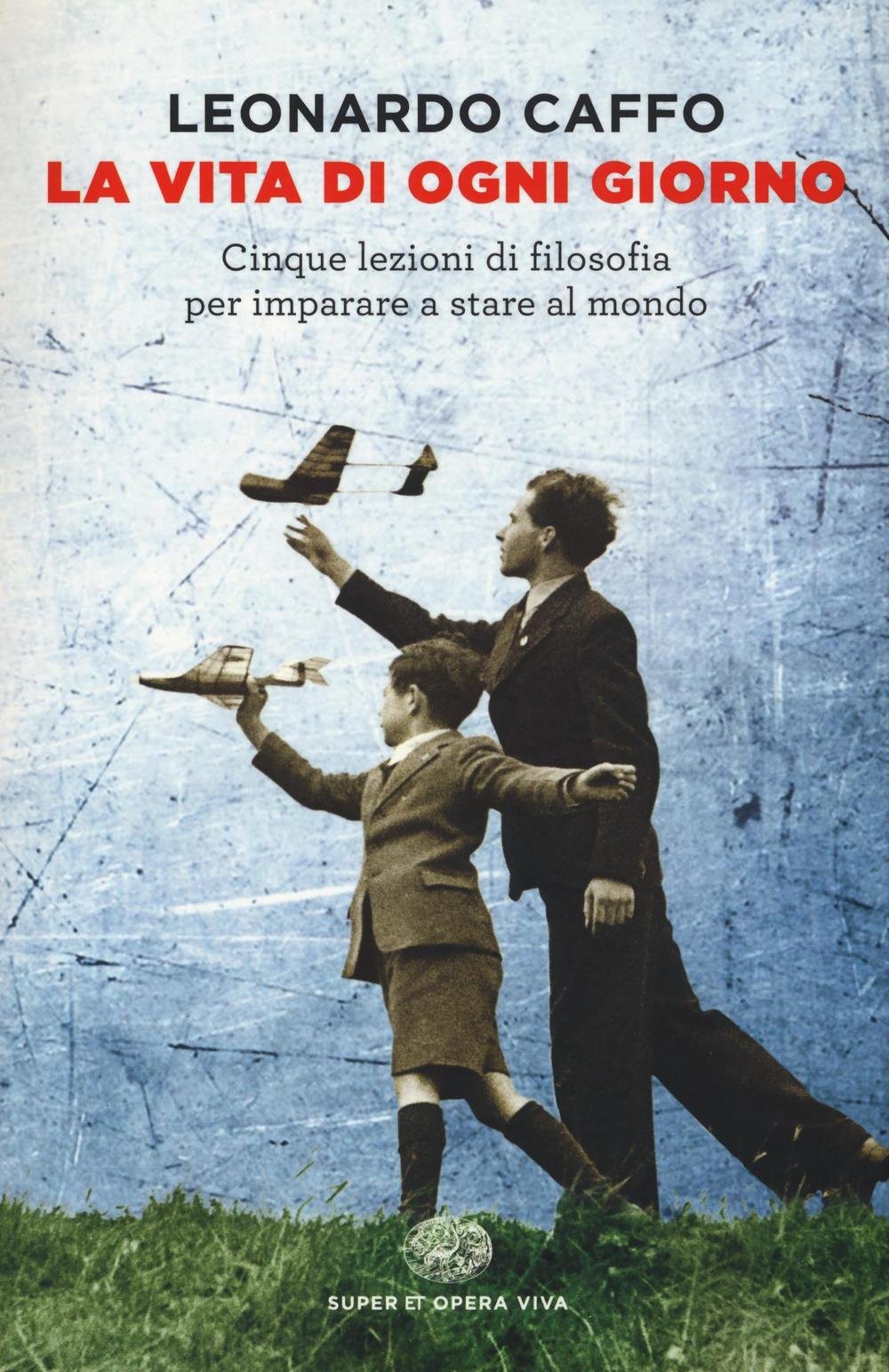 La vita di ogni giorno book