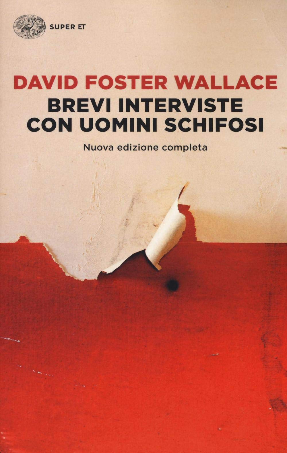 Brevi interviste con uomini schifosi book