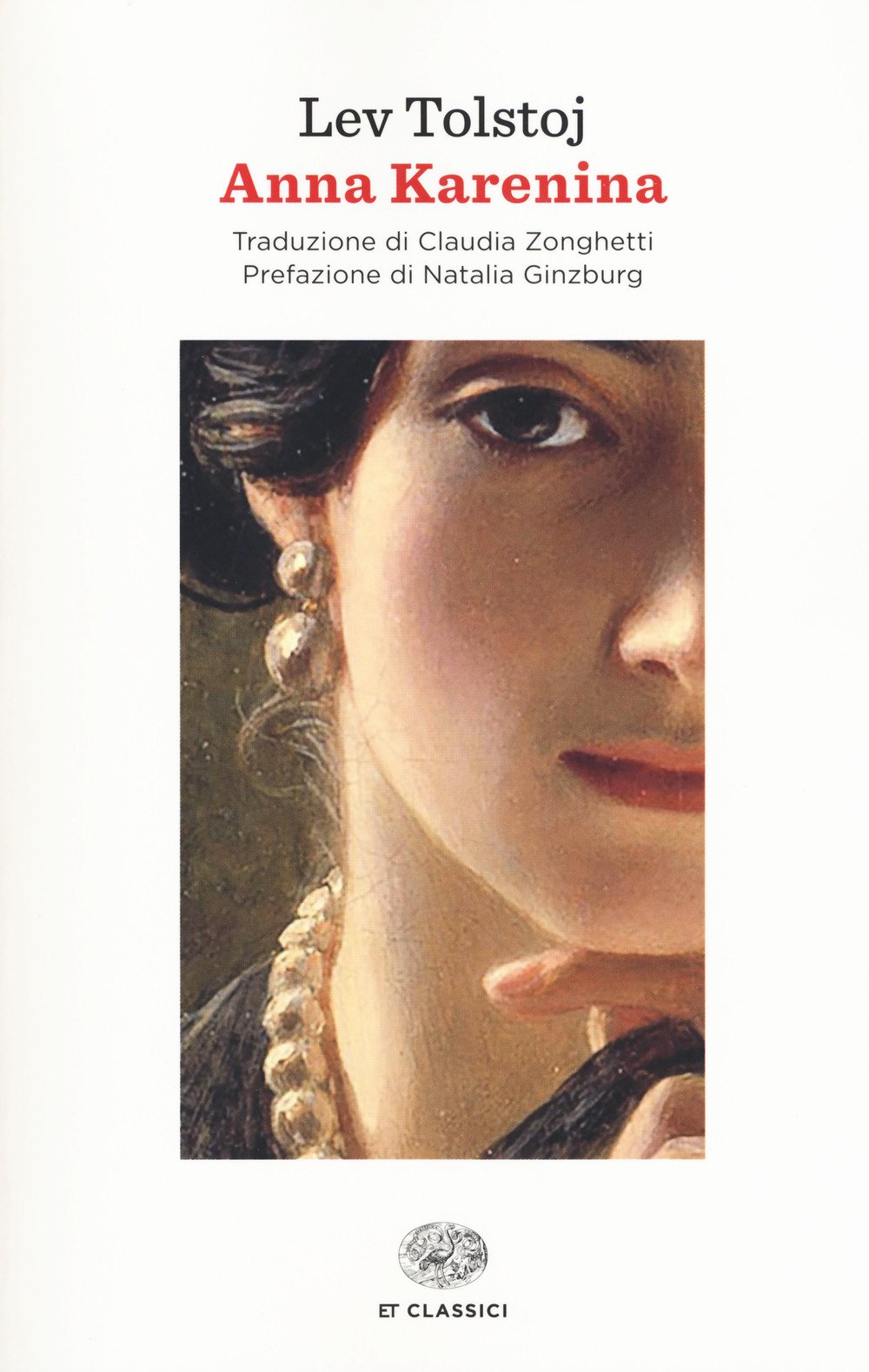 Anna Karenina (Einaudi tascabili. Classici) Classics