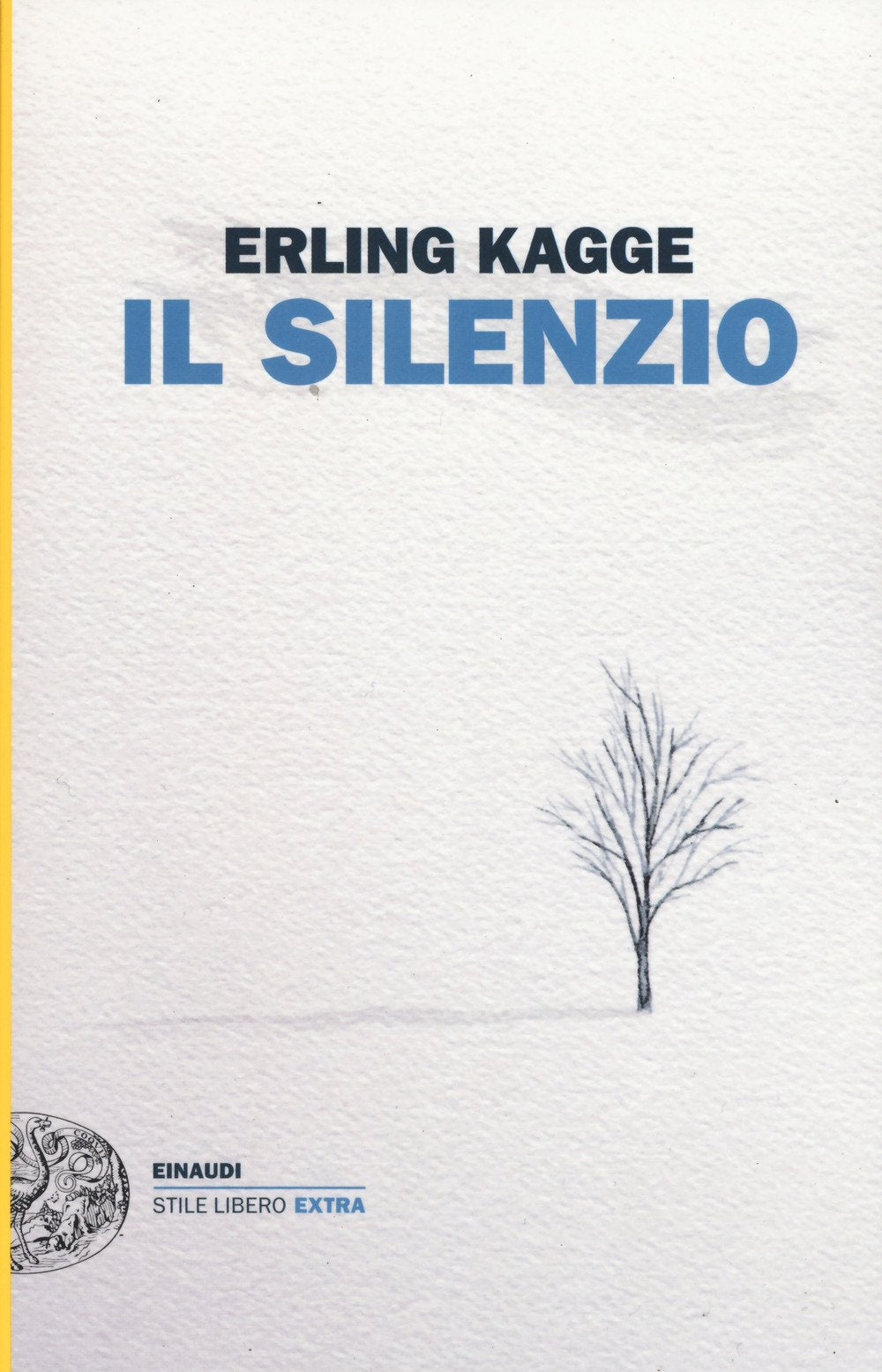 Il silenzio. Uno spazio dell'anima (Einaudi. Stile libero extra) Philosophy